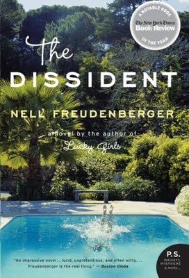 The Dissident A Novel PS - GOOD