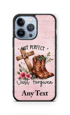 Not Perfect Just Forgiven Phone Case for iPhone 17 Samsung A14 S25 Google 7 8 9