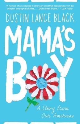 Dustin Lance Black Mama's Boy (Taschenbuch) (US IMPORT)