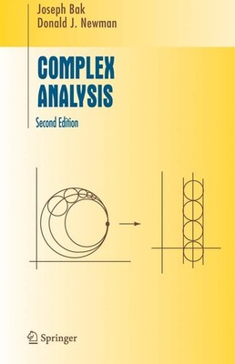 Complex Analysis (Undergraduate Texts in Mathematics) By Bak, Jo