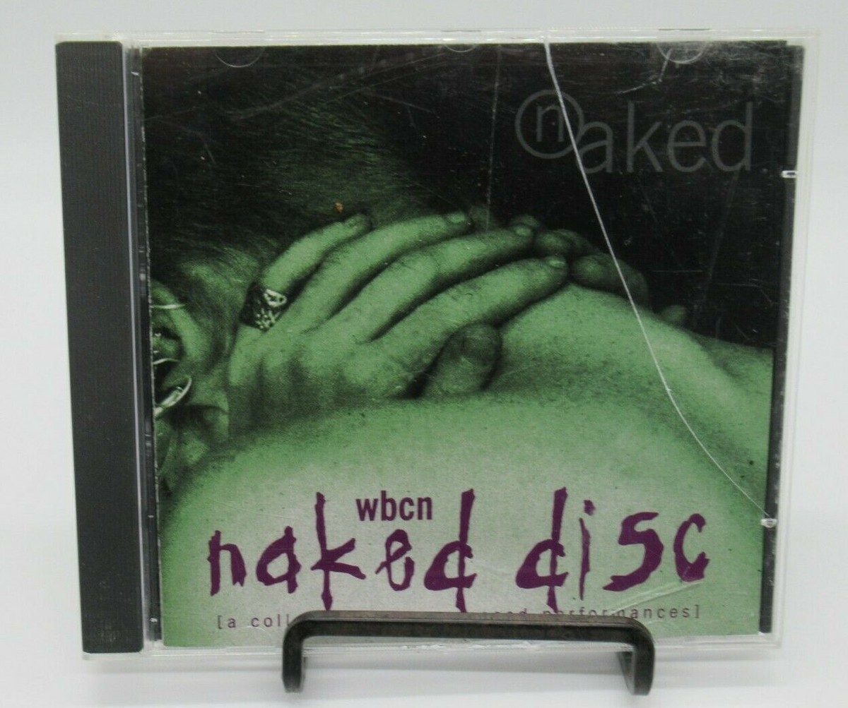 WBCN 104.1 FM NAKED: A COLLECTION OF UNRELEASED PERFORMANCES MUSIC