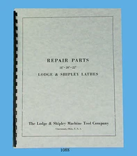 Lodge & Shipley Lathe Models 18", 20", & 22"  Repair Parts Manual  *1088