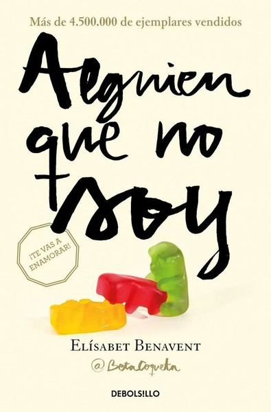 Alguien Que No Soy | Elisabet Benavent | Taschenbuch | Spanisch | 2016-image