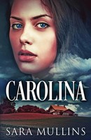 Sara Mullins | Carolina | Taschenbuch | Englisch (2021) | Next Chapter