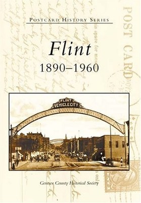 Genesee County Historical Society Flint (Taschenbuch) Postcard History Series
