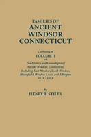 Henry R. Stiles | Families Of Ancient Windsor, Connecticut. Volume II | Buch