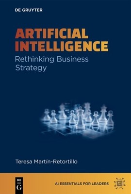 ARTIFICIAL INTELLIGENCE RETHINKING BUSIN by MARTIN-RETORTILLO, T Paperback