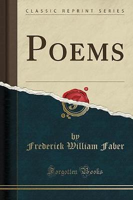 Gedichte klassischer Nachdruck, Frederick William Faber, P