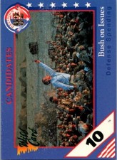 1992 -George H.W. Bush- 10 Stripe Wild Card Decision Bush On Issues Card #43