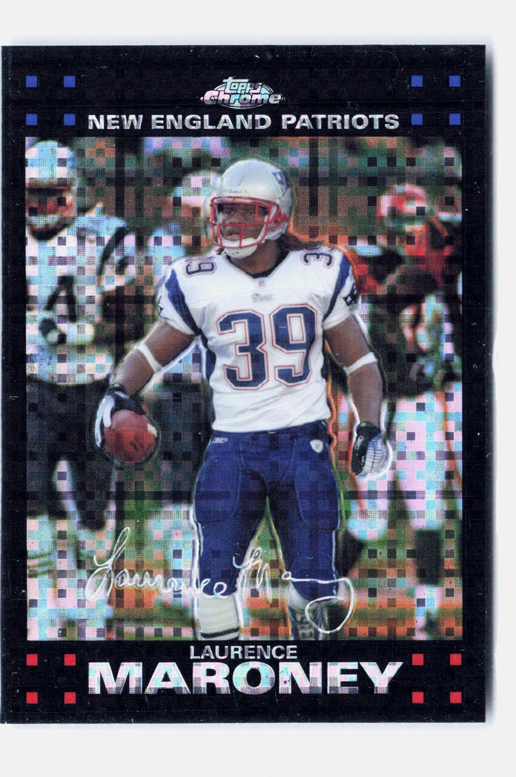2007 Topps Chrome Xfractor Laurence Maroney #TC124