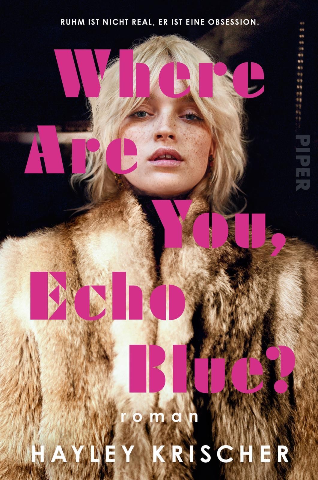 Where are you, Echo Blue? Hayley Krischer