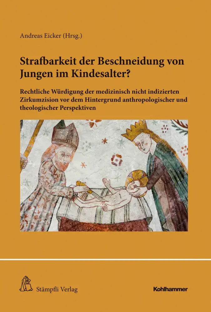 Andreas Eicker | Strafbarkeit der Beschneidung von Jungen im Kindesalter? | Buch