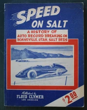 1947 SPEED ON SALT Vintage Bonneville flats Utah Auto Racing History streamliner
