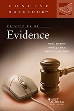 Principles of Evidence (Concise Hornbook Series) by Daniel Capra