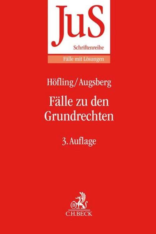 Thumbnail - Fälle Zu Den Grundrechten Wolfram Höfling