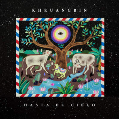 Khruangbin - Hasta El Cielo [Black Vinyl w/ 7''] NEW Sealed LP Album
