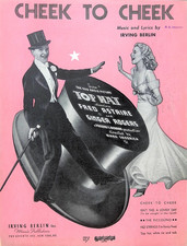 Cheek To Cheek Sheet Music Top Hat Fred Astaire Ginger Rogers Irving Berlin 1935 Cheek To Cheek Sheet Music Top Hat Fred Astaire Ginger Rogers Irving Berlin 1935