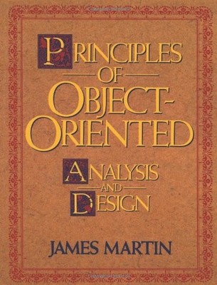 Principles of Object-Oriented Analysis and Design,James Martin