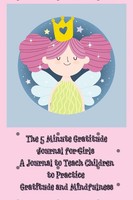 The 5 Minute Gratitude Journal For Girls Power Of Gratitude Taschenbuch Englisch