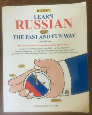 Barron's Fast and Fun Foreign Languages Ser.: Learn Russian the Fast and Fun Way
