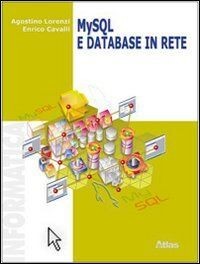 My SQL e database in rete. Per le Scuole superiori von n... | Buch | Zustand gut