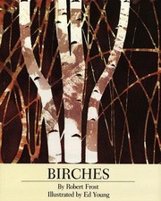 Birches by Robert Frost