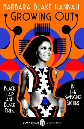 Thumbnail - Barbara Blake Hannah Growing Out (taschenbuch) Black Britain: Writing