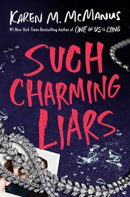 Such Charming Liars by Karen M. McManus Hardcover Book