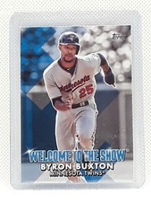 Byron Buxton 2022 Topps Baseball - Welcome to the Show - Minnesota Twins