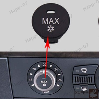 Central A/C Control  Panel MAX Switch Button Knob Cover For BMW 5' E60 E63 E64