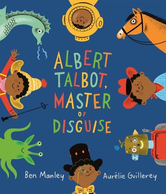 Ben Manley | Albert Talbot: Master of Disguise | Taschenbuch | Englisch (2021)