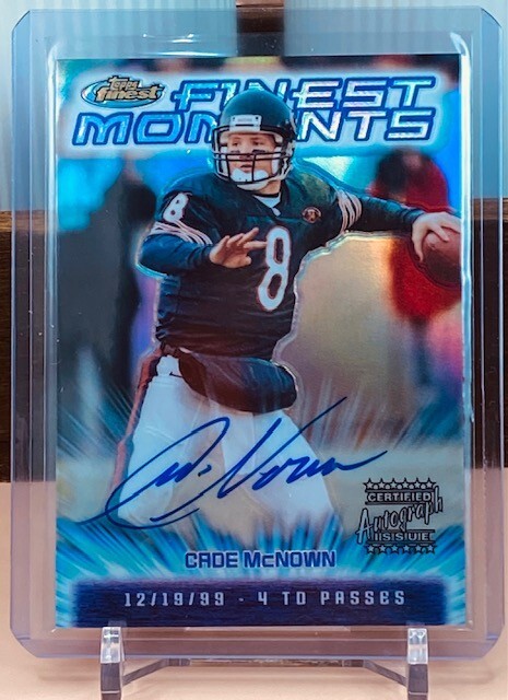 2000 Topps Finest Moments Cade McNown On Card Autograph #FM20 Refractor
