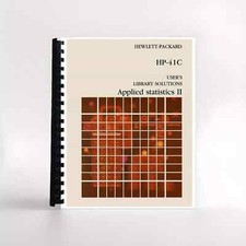 HP 41 Calculator: User's Library Solutions - Applied Statistics II