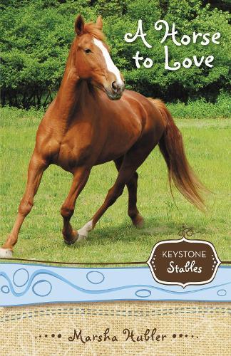 Thumbnail - Marsha Hubler A Horse To Love (taschenbuch) Keystone Stables