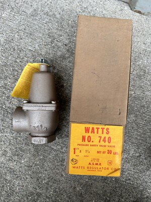 Watts 740 Pressure Safety Relief Valve 1 -1 1/4  30LB New Open Box