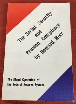 The Social Security and Pension Conspiracy by Howard Metz VTG PB 1981 RARE
