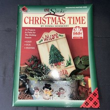 PLAID One Stroke Christmas Time By Donna Dewberry With Unused Patterns