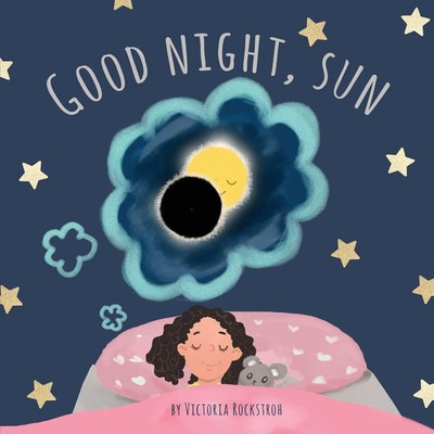 Victoria Rockstroh | Good Night, Sun | Taschenbuch | Englisch (2023)