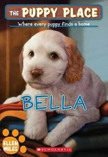 The Puppy Place #22: Bella - Paperback By Miles, Ellen - VERY GOOD