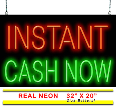 Instant Cash Now Neon Sign with Flashing Instant REAL Neon Window Sign Hand Bent