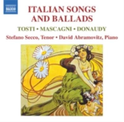 TOSTI/MASCAGNI/DONAUDY/SECCO/ABRAMOWITZ: ITALIAN SONGS & BALLADS - CD