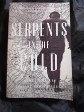 Serpents in the Cold by Thomas O'Malley & Douglas Graham Purdy-