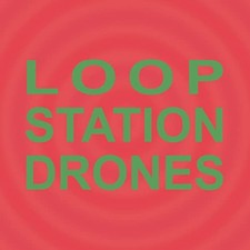 Sula Bassana Loop Station Drones (CD) Album