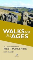 Paul Hannon - Walks For All Ages West Yorkshire - Paperback - G245Z