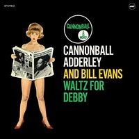 Cannonball Adderley - Waltz For Debby - Vinyl Record 12 Album - F600Z