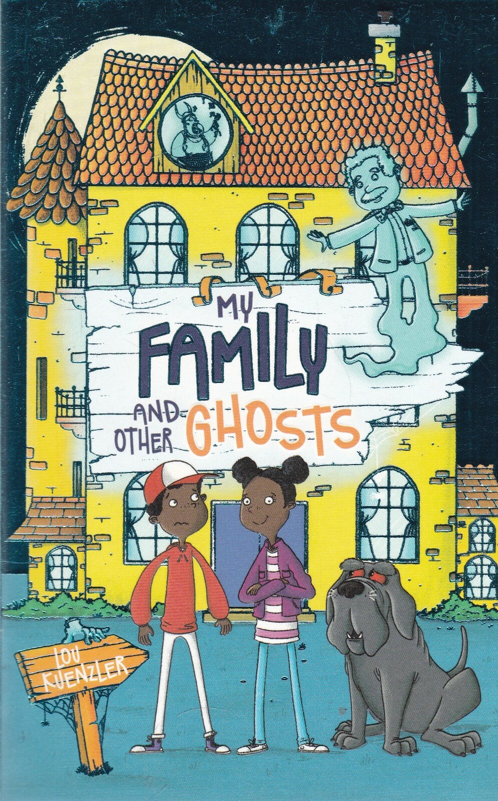 My Family and Other Ghosts by Lou Kuenzler NEW Book
