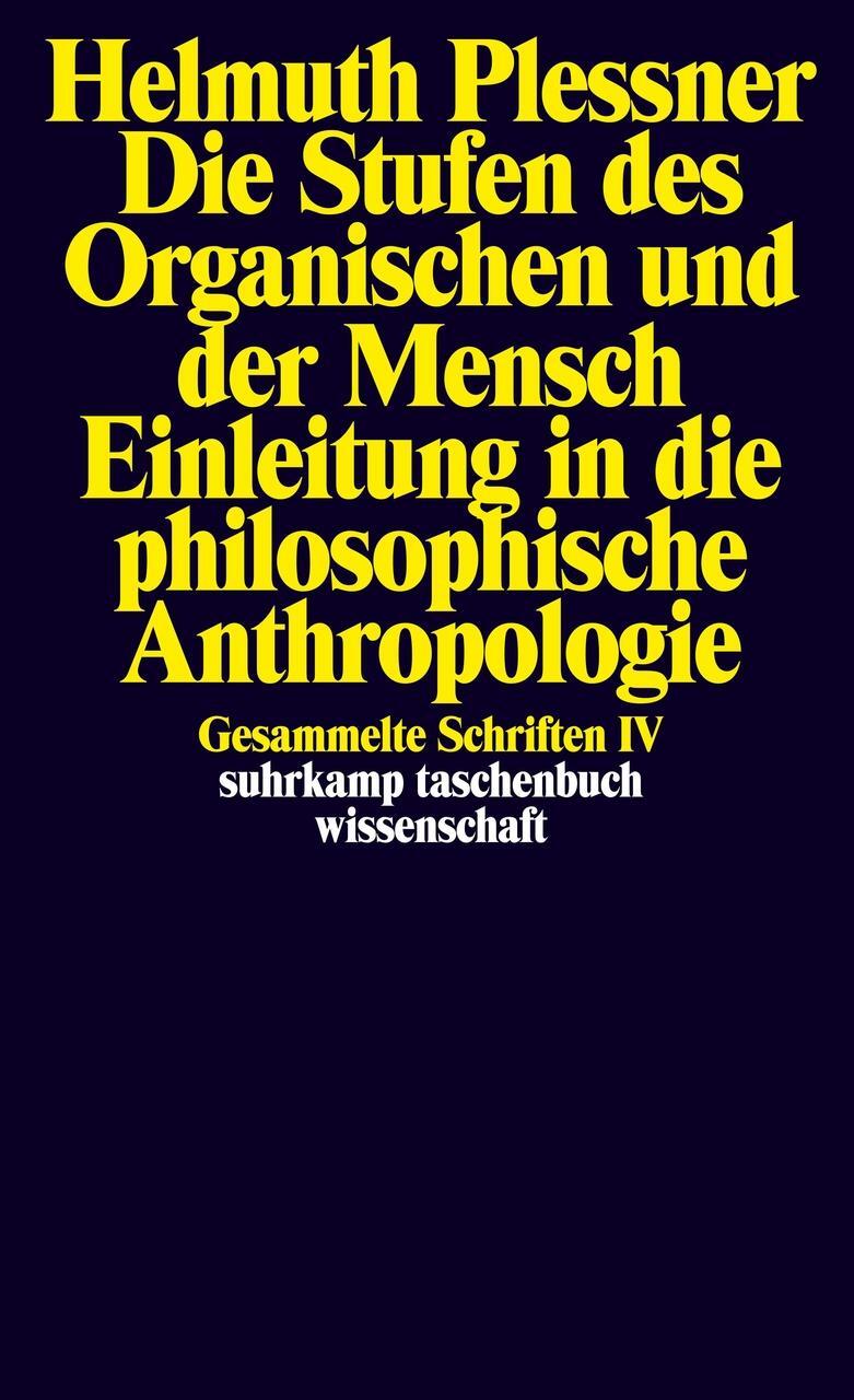 Thumbnail - Plessner Helmuth. Die Stufen Des Organischen Und Der Mensch -