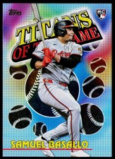 Samuel Basallo 2026 Topps Titans of the Game #TOG-10 Baltimore Orioles