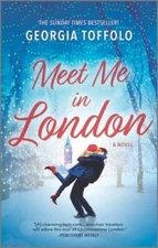 Meet Me in London - Mass Market Paperback By Toffolo, Georgia - GOOD