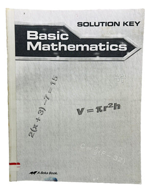 Abeka Basic Mathematics Solution Key Grade 7 1st Edition~2001 Paperback Manual